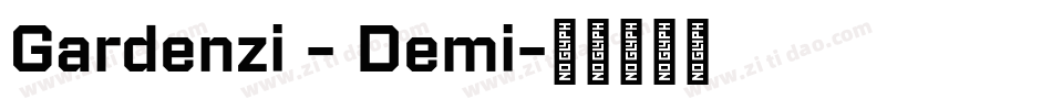 Gardenzi - Demi字体转换